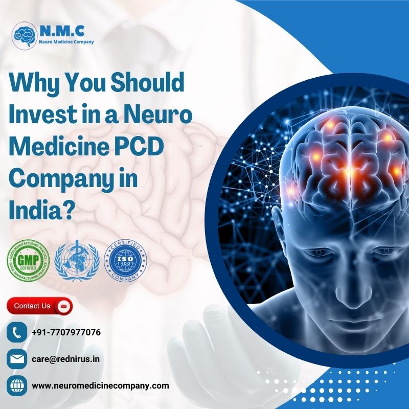 Why You Should Invest in a Neuro Medicine PCD Company in India?